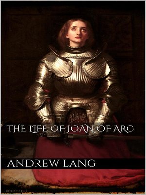 cover image of The Life of Joan of Arc